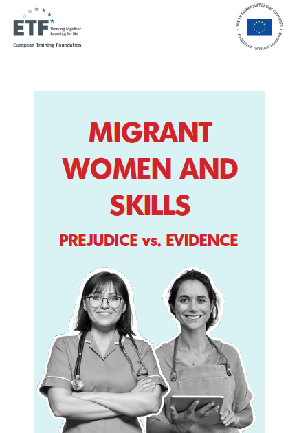 Migrant women and skills: prejudice vs. evidence